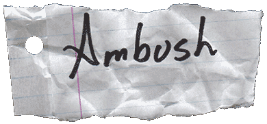 Ambush!